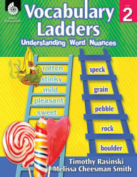 Title: Vocabulary Ladders: Understanding Word Nuances Level 2, Author: Timothy Rasinski