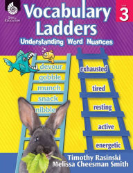 Title: Vocabulary Ladders: Understanding Word Nuances Level 3, Author: Timothy Rasinski