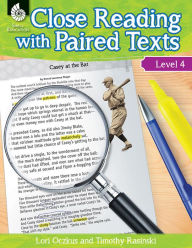 Title: Close Reading with Paired Texts Level 4, Author: Lori Oczkus