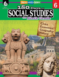Title: 180 Days of Social Studies for Sixth Grade, Author: Kathy Flynn