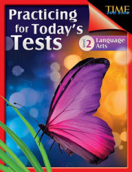 Title: TIME For Kids: Practicing for Today's Tests: Language Arts Level 2, Author: Melissa Callaghan