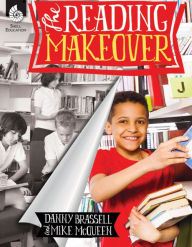 Title: The Reading Makeover, Author: Danny Brassell