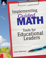 Title: Implementing Guided Math, Author: Laney Sammons