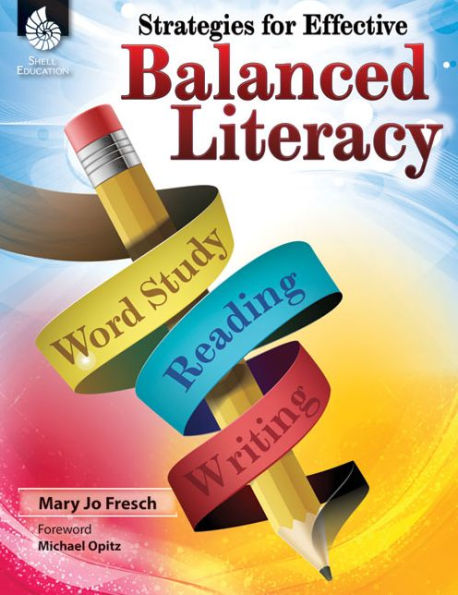 Strategies for Effective Balanced Literacy