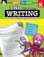 180 DaysT: Writing for Kindergarten: Practice, Assess, Diagnose