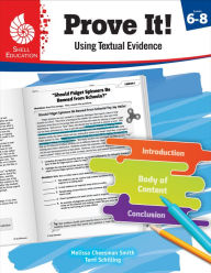 Title: Prove It! Using Textual Evidence, Levels 6-8, Author: Melissa Cheesman Smith