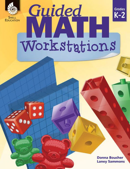 Guided Math Workstations Grades K-2