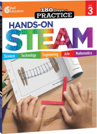 Title: 180 Days: Hands-On STEAM: Grade 3: Practice, Assess, Diagnose, Author: Kristin Kemp