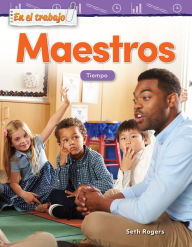 Title: En el trabajo: Maestros: Tiempo, Author: Seth Rogers
