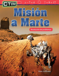 Title: CTIM: Misión a Marte: Resolución de problemas, Author: Rane Anderson