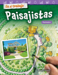 Title: En el trabajo: Paisajistas: Perímetro, Author: Wendy Conklin