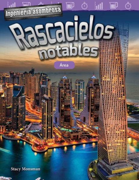 Ingeniería asombrosa: Rascacielos notables: Área