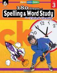 Title: 180 DaysT: Spelling and Word Study for Third Grade: Practice, Assess, Diagnose, Author: Shireen Pesez Rhoades