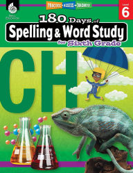 Title: 180 Days™: Spelling and Word Study for Sixth Grade: Practice, Assess, Diagnose, Author: Shireen Pesez Rhoades