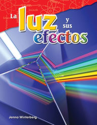 Title: La luz y sus efectos, Author: Jenna Winterberg