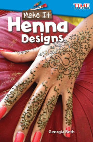 Title: Make It - Henna Designs, Author: Thomas Schacher