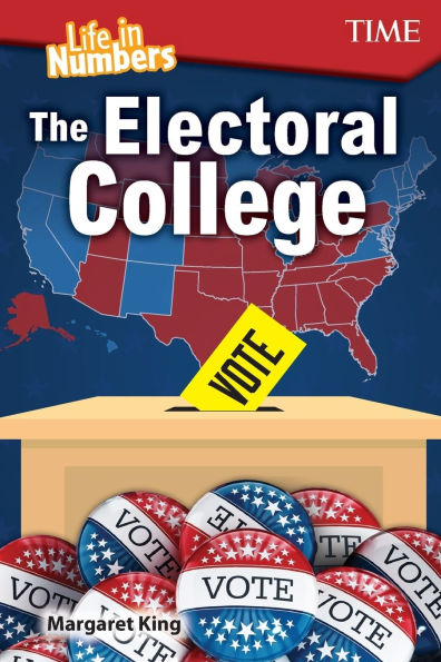 Life Numbers: The Electoral College