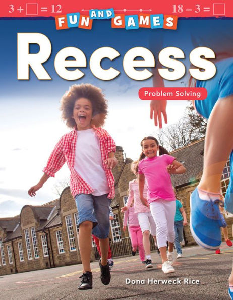 Fun and Games: Recess: Problem Solving