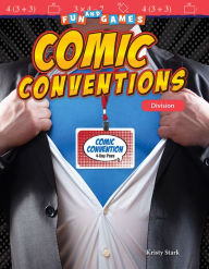 Title: Fun and Games: Comic Conventions: Division, Author: Kristy Stark