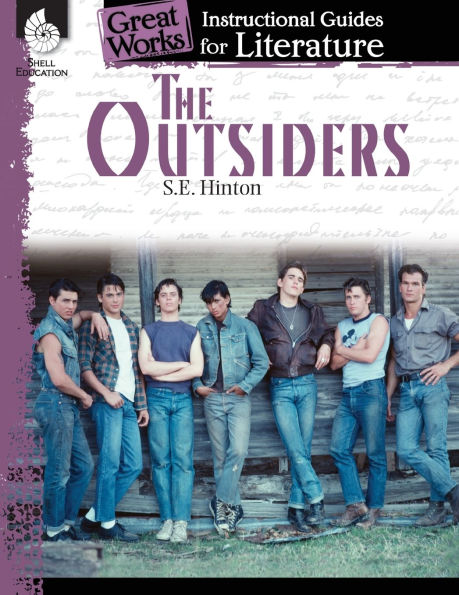 The Outsiders: An Instructional Guide for Literature