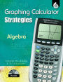 TI Graphing Calculator Strategies Algebra