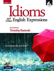 Title: Idioms and Other English Expressions, Author: Timothy and Knoblock Rasinski