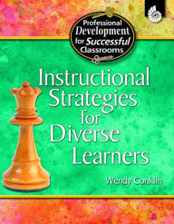 Title: Instructional Strategies for Diverse Learners, Author: Wendy Conklin