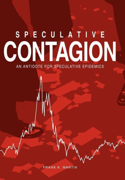 Speculative Contagian: An Antidote for Speculative Epidemics
