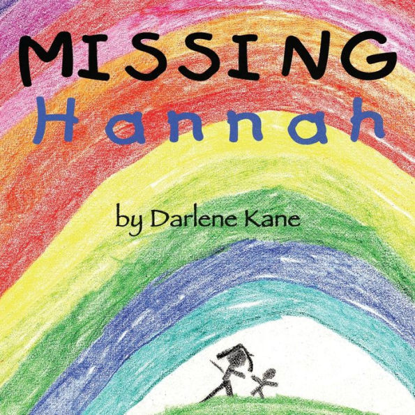 Missing Hannah: Based on a True Story of Sudden Infant Death