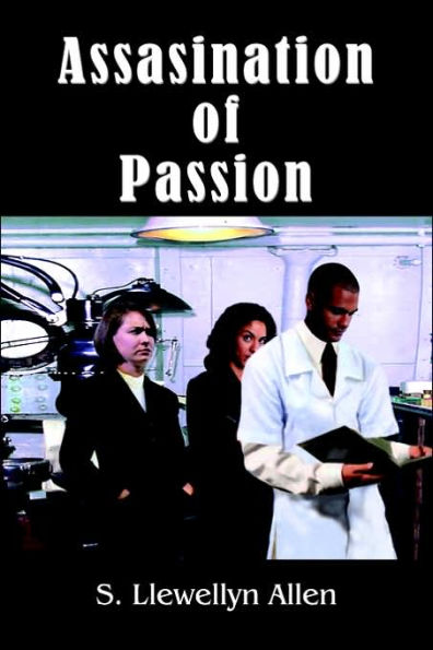 Assasination of Passion