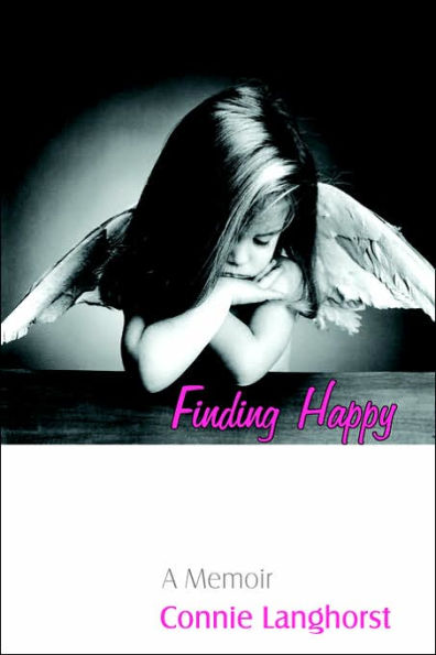 Finding Happy: A Memoir