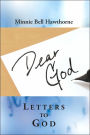 Dear God: (Letters to God)