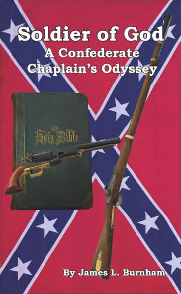 Soldier of God: A Confederate Chaplain's Odyssey