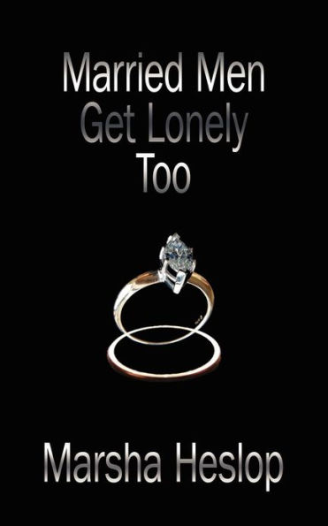 Married Men Get Lonely Too