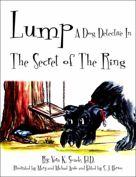 Lump: A Dog Detective In The Secret of The Ring