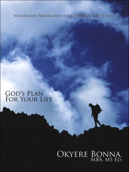 Vocabulary Trailblazers for Christian Youth Series: God's Plan For Your Life