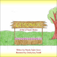 Title: Lemonade: A Part of TeenC Stories, Author: Mandy Taylor Green