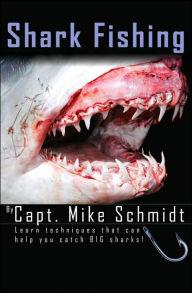 Title: Shark Fishing, Author: Mike Schmidt