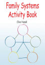 Family Systems Activity Book