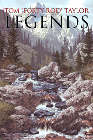 Title: Legends, Author: Tom Taylor