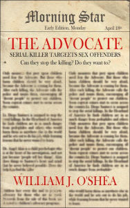 Title: The Advocate, Author: William J O'Shea