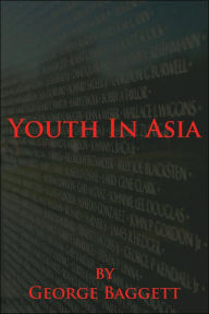 Title: Youth In Asia, Author: George Baggett