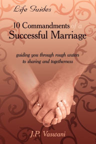 Title: 10 Commandments of a Successful Marriage, Author: Usa Sadhu Vaswani Center
