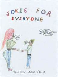 Title: Jokes For Everyone, Author: Blade Patton