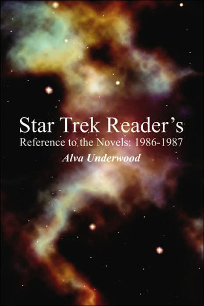Star Trek Reader's Reference to the Novels: 1986-1987