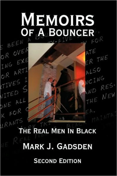 Memoirs of a Bouncer: The Real Men in Black
