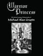 Warrior Princess: The Erotic Fantasy Photography of Michael Alan Grapin