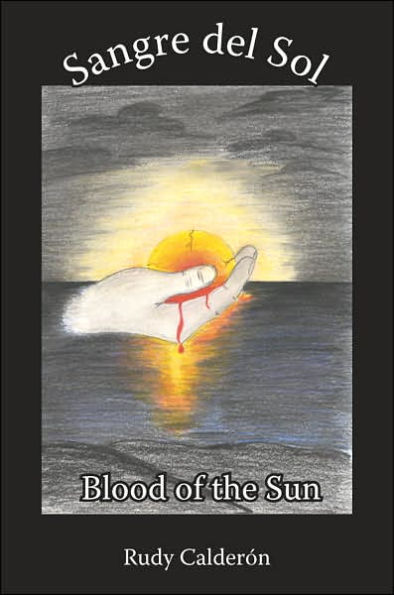 Sangre del Sol Blood of the Sun