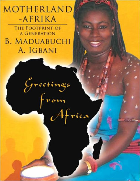 Motherland-Afrika: The Footprint of a Generation