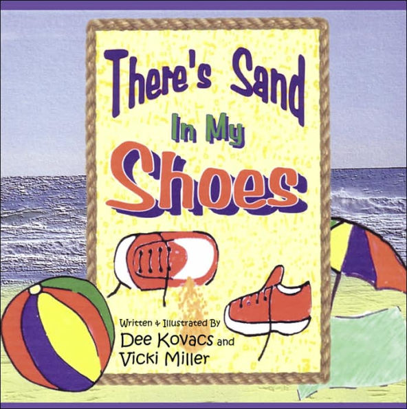 There's Sand In My Shoes